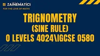 TRIGNOMETRY: SINE RULE O LEVEL MATHS 4024