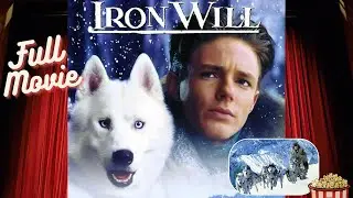 Iron Will - 1994 - Full Movie - Inspired by a True Story - Husky Sled Race