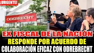 🔴ZORAIDA AVALOS EX FISCAL DE LA NACIÓN RESPONDE A CONGRESO ACUERDO DE COLABORACIÓN EFICAZ ODREBRECHT