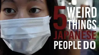 5 Weird Things Japanese People Do