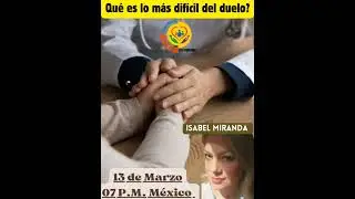 Isabel Miranda. Ciclo de Tanatolog&iacute;a. 3er. Aniversario del Programa.Enlace en descripci&oacute;n