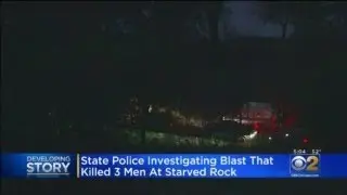 Starved Rock Explosion Leaves 3 Dead
