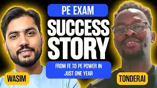 How Tonderai Passed the PE Power Exam on His Second Attempt ⚡