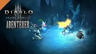 Diablo 3 Abenteuer Modus - 14 - Die Feuerkette - QUAL II