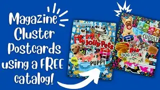 Magazine Cluster Postcards‼️ | I can&rsquo;t stop making these!