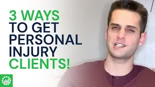 How To Get Personal Injury Clients Using Google Ads | 3 Factors That Will Determine Your Strategy