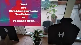 Kerzen-Ofen Strahlungsw&auml;rme Test