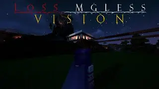 Loss MGless Vision: The Gate to The Great Mausoleum.