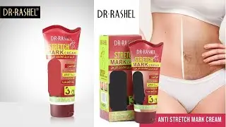 Dr Rashel Anti Stretch Mark Cream Review Get Rid Of Stretch Marks | Posha Pk