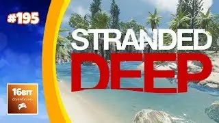 Stranded Deep: Update 0.44 #195