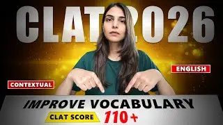 How to Improve Vocabulary for CLAT 2026 📚 | Smart Tricks to Boost English Scores