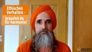 Ethisches Verhalten - brauchst du f&uuml;r Harmonie!