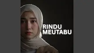 Rindu Meutabu