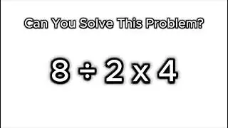 🔥 8 &divide; 2(2+2) = ? The Most Confusing Math Puzzle Explained!