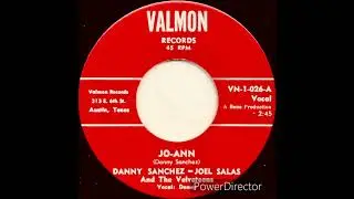 DANNY SANCHEZ-JOEL SALAS AND THE VELVETEENS  &ldquo; JO-ANN &ldquo;