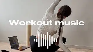 Workout music 💪🏻✨Fitness & Gym workout Best Songs Playlist