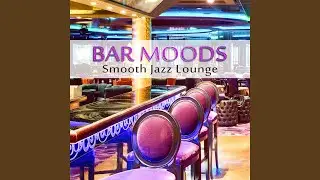 Moody Bar Song: Jazz Music