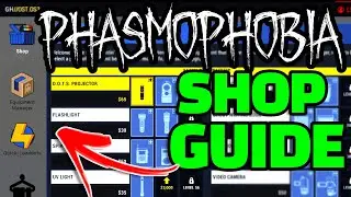 Новый магазин лучше? | Руководство по магазину предметов и снаряжению Phasmophobia