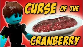 Happy Stiksgiving! | The Curse Of The Cranberry Sauce?!