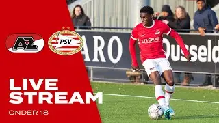 📺 Livestream AZ - PSV | Onder 18 | Competitie