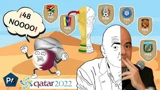 MUNDIAL QATAR 2022 CON 48 EQUIPOS | &iquest;C&Oacute;MO SE JUGAR&Iacute;A? | Draw My Life