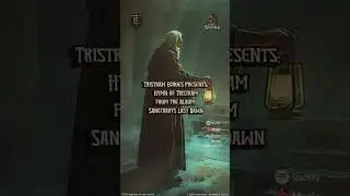 Experience the Hymn of Tristram Reborn