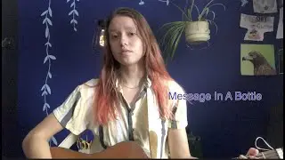 Message In A Bottle ~ Taylor Swift (Amy Blom Cover :)