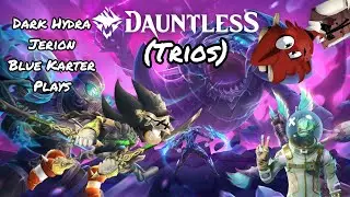 BAHEMOTHS SLAYERS !!! Dark Hydra And Jerian and Karter Plays Dauntless Trios