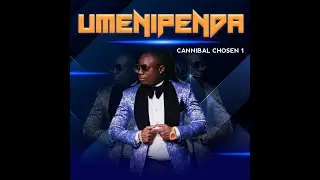 CANNIBAL CHOSEN 1 - UMENIPENDA