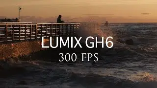 LUMIX GH6 300fps Slow Motion