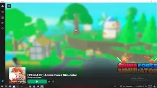 ROBLOX🔴2 [RELEASE] Anime Force Simulator  มินิอัปเดท  1วอขึ้นจอ