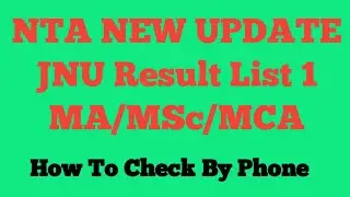 NTA Update JNU Results #MA/MSC/MCA