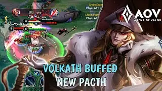 AOV || VOLKATH GAMEPLAY &bull; NEW PACTH VOLKATH BUFFED AND ADJUST &bull; Arena Of Valor
