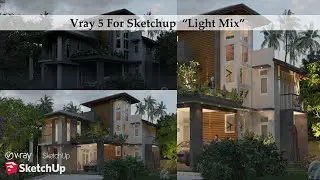 Vray 5 For Sketchup Light Mix