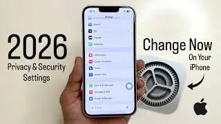 iPhone Best Privacy & Security Settings you need to Change Right Now in 2026