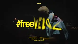 CRonoz - #FreeVeloz (AnyeloProduce)