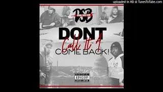 Drama Squad - Clap That Shit (Don't Call It A Come Back)