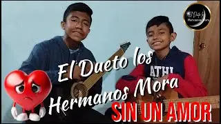 @elduetoloshermanosmora 
