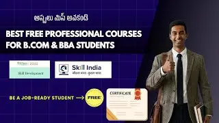 5 Best free professional courses for Bcom & BBA students with certificate | Be a Job ready student.