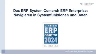 Das ERP-System Comarch ERP Enterprise: Navigieren in Systemfunktionen und Daten