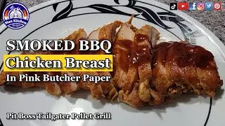 SMOKED BBQ Chicken Breast In Pink Butcher Paper