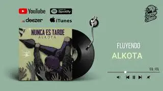 Alkota - Fluyendo (Prod. Mesgo)