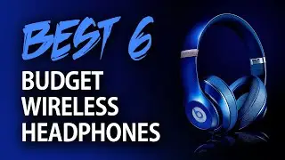 Top 6 Best Budget Wireless Headphones in 2021 | TechHack