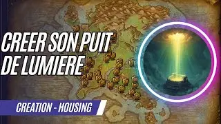 HOUSING - CREER SON PUIT DE LUMIERE