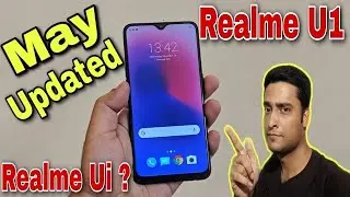 Realme U1 New Update | May, 2020 | 11_C.19 | Fix Bugs | Security Patch | Realme UI ? || Link Trix ||