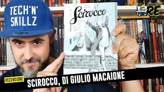Scirocco di Giulio Macaione - Recensione #IlTronoDelRe