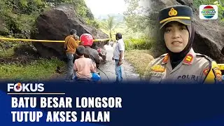 Batu Besar Longsor, Tutup Akses Jalan di Jember, Jawa Timur I Fokus