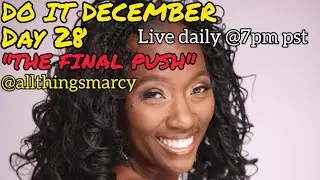 DO IT DECEMBER!!! DAY 28