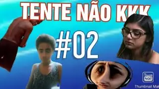 TENTE NÃO KKK #02/SAMUKA SAM MEMES