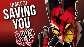 Saving You (Part 3) | Helluva Boss (Comic Dub)【Voices By Eric & @princessmusic9064 】